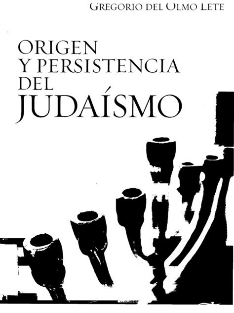 ¡encuentra variantes y busca más nombres en el buscador! Del Olmo Origen y persistencia del judaismo.pdf