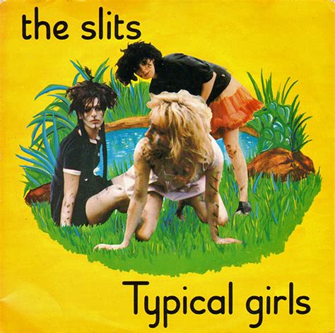 The Slits - Typical Girls / I Heard It Through The ...