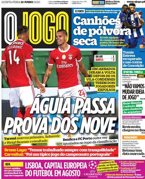 A cláusula de 50 milhões de alfa semedo, sporting recusa ataque a diego costa e o plano do tottenham para segurar kane 16:06 jogo da vida kátia aveiro já deixou o hospital: Capa Jornal O Jogo - 18 junho 2020 - capasjornais.pt