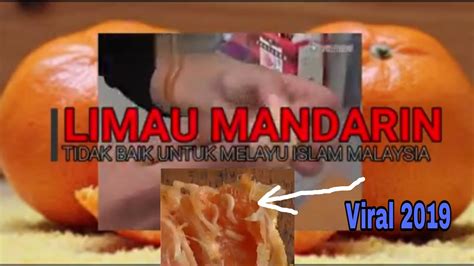 Atau sering beli buah ke pasar? Bahaya makan buah limau mandarin | viral 2019 - YouTube