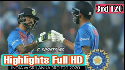 Ind vs sl 2020 t20i hls. india vs sri lanka 3rd t20 2020 ind vs sl t20 full match ...