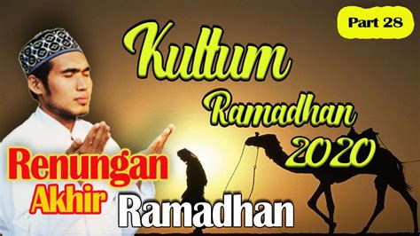 Ada banyak cara yang dapat dilakukan untuk membuka acara menjadi lebih menarik dan menyenangkan. Kultum Ramadhan 2020 Hari ke 28 - YouTube