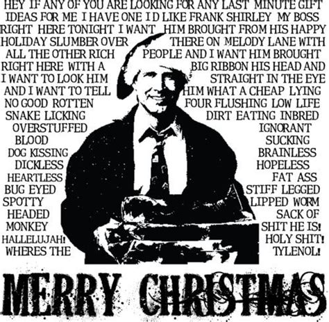 This part 2 of 2 rants can't help but make you laugh! The 21 Best Ideas for Christmas Vacation Quotes Clark Rant ...