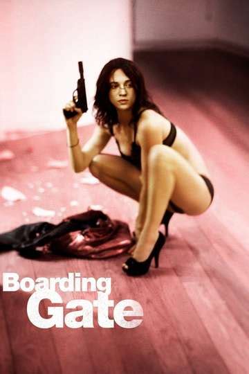 Films such as 'boarding gate' are difficult to get a decent grip on because they tend to skirt convention and tell their. Boarding Gate - Stream and Watch Online | Moviefone