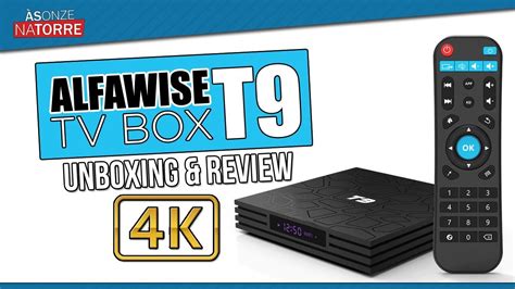 Alibaba.com features smart and reliable tv box t9 for all tvs equipped with brilliant features. ALFAWISE T9 TV BOX - 4K por menos de 50€ ?!! - YouTube