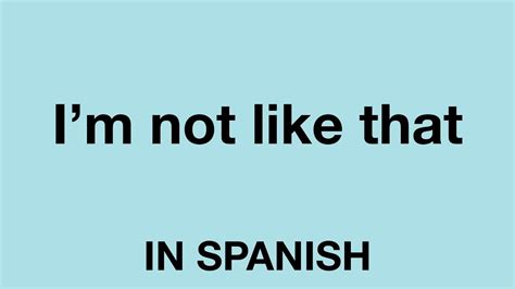 Mar 27, 2021 · the most approximate spanish equivalent of i really like you would be me gustas mucho. How To Say (I'm not like that) In Spanish - YouTube