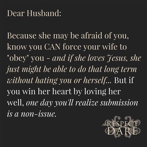 When it comes to doing something nice for us, most guys want to, they just need things spelled out more clearly. 101 Ways to Get Your Wife to Submit... - The RESPECT Dare ...