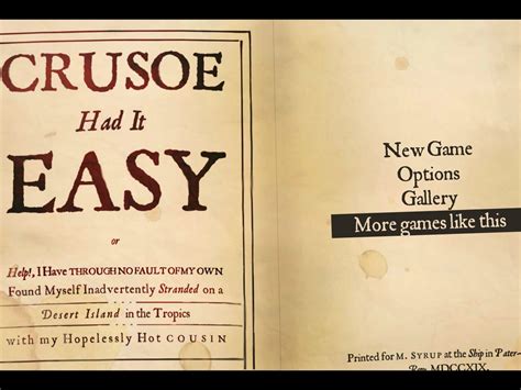 The one most important variable is. Crusoe Had It Easy (18+)