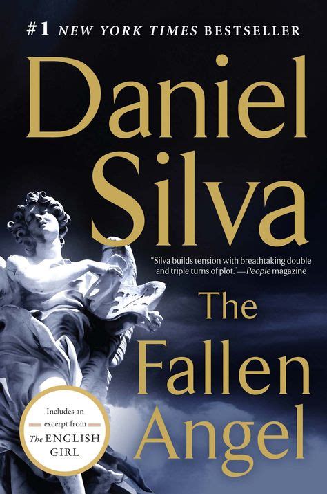 In fact, universal almost made a movie from one of silva's books back in 2007. The Fallen Angel (Gabriel Allon #12) by Daniel Silva ...
