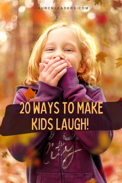 The rest are just but sons. 20 Ways To Make Kids Laugh At Church