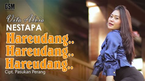 Download lagu dowload lagu hareudang mp3 dan mp4 video dengan kualitas terbaik. Lirik Lagu Hareudang (Nestapa) Vita Alvia, Viral di TikTok - Tribun Video