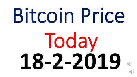 Bitcoin / usd forecast, btc price prediction: bitcoin price today 18 February 2019 | bitcoin price today ...