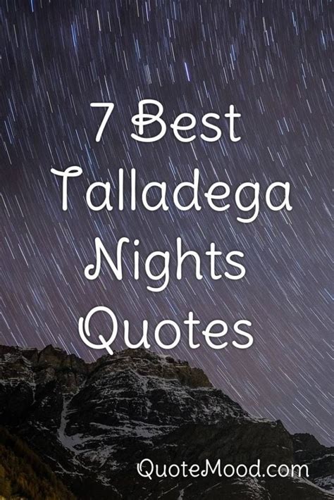 Don't forget to confirm subscription in your email. List : 25+ Best "Talladega Nights" Movie Quotes (Photos Collection)
