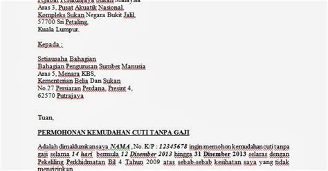 Beliau berkata kemudahan cuti tanpa rekod ini mulai berkuatkuasa mulai tahun 2018 bagi memberi labih ruang kepada pegawai untuk menyambut perayaan tersebut bersama keluarga. Contoh Surat Rasmi Cuti Tanpa Gaji - Download Kumpulan Gambar