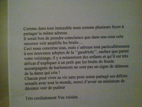 Ils peuvent être sanctionnés, dès lors qu'ils constituent un trouble anormal, se manifestant de jour ou de nuit. Le Top 6 des mots de voisins contre les cris d'une voisine ...