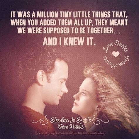 Find all lines from this movie. Quotes From Sleepless In Seattle. QuotesGram