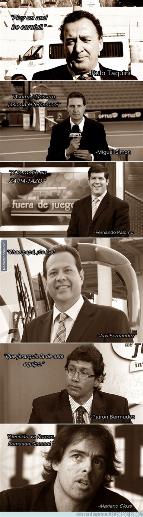 En sus inicios, el equipo de transmisión del bloque lo formaba william vinasco chamorro y adolfo pérez lópez.  MEMEDEPORTES  Frases de comentaristas latinoamericanos