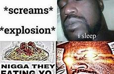 shaq sleep understandable shit nigga eating spaghetti schlafende merkel screams gunshots gunshot roblox explosion