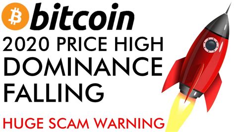 Bitcoin's price history has been volatile. Bitcoin 2020 Price High As Dominance Falls + BIG SCAM ...