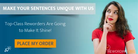 Reword my sentences 1 to reword sentences, try to reread the first passage you want to paraphrase, looking up any words you are doing not recognize, until you're thinking that you understand the total. Reword Generator - Only Correct Results