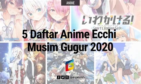 Ada 50 anime baru di musim fall 2020. 5 Daftar Anime Ecchi Musim Gugur 2020 | GwiGwi