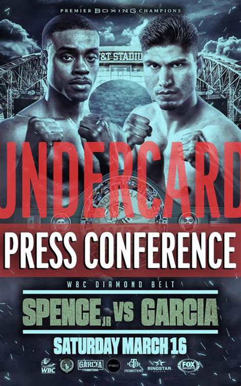 On paper, spence is too strong, skilled and young. Spence vs. Garcia Undercard Press Conference - Official ...