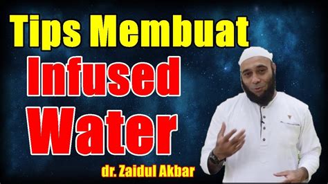 Wadah (tempat), air matang (kurang lebih 600ml), biji ketumbar secukup nya, 2 batang kayu manis, kurma 1 atau 3 biji, insya allaah cukup. Tips dalam Membuat Infused Water - dr. Zaidul Akbar - YouTube