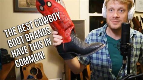 Maybe you would like to learn more about one of these? The Best Cowboy Boot Brands Have This In Common - YouTube