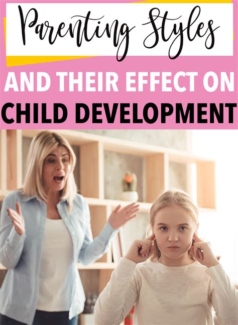 Parenting Styles and Its Effects on Child Development - eChildhelp