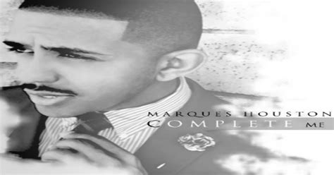 See more ideas about marques houston, houston, love me forever. ChangeofplanZ.com » Blog Archive Marques Houston X ...