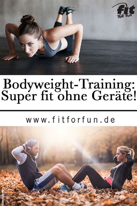 Sport treiben und abnehmen mit zusammengestellten übungen. Bodyweight Training: Zu Hause super fit ohne Geräte - So ...
