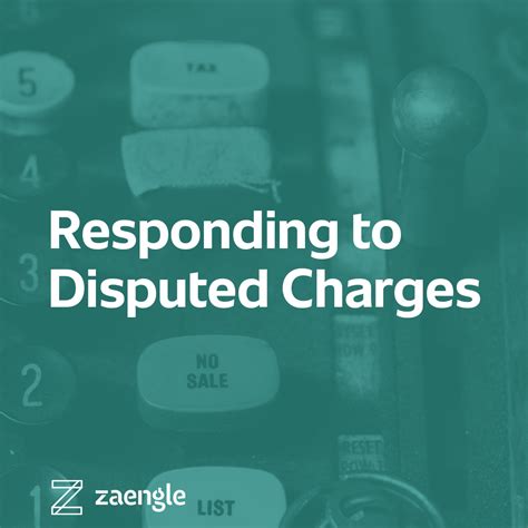 We explain how to challenge fraudulent purchases, billing errors and bad service. Responding to Disputed Charges - Zaengle Corp