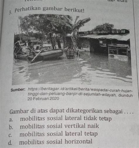 Check spelling or type a new query. Gambar di atas dapat dikategorikan sebagai ....amobilitas ...