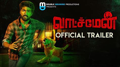 This is the worst damn movie i have ever seen they killed my favourite character im going to find the writers and turn them into meat tahogns and then i will use their souls as sleighs to ride my way into hell. Watchman - Official Trailer | Tamil Movie News - Times of ...