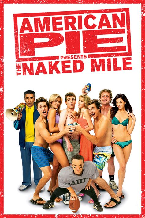 Over 1000 movies on demand. Watch American Pie Presents: The Naked Mile 2006 ...