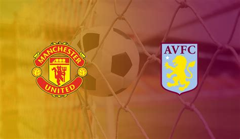 Rating system assigns each player a specific rating based on numerous data factors. Manchester United vs Aston Villa, Soi kèo bóng đá hôm nay ...
