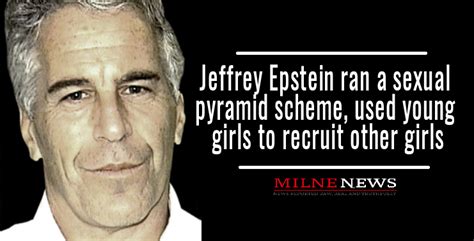 Washington—why is no one in the d.c. Jeffrey Epstein ran a sexual pyramid scheme, used young ...