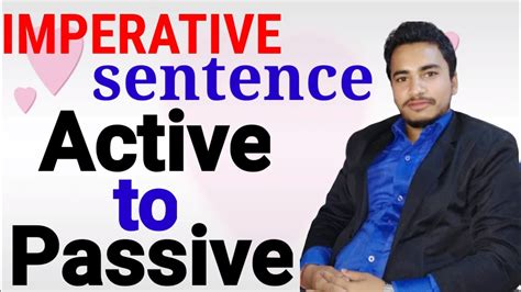 Verb will be in past participle form and by will be it is an imperative sentence showing command. Imperative sentence: voice Active to Passive change - YouTube