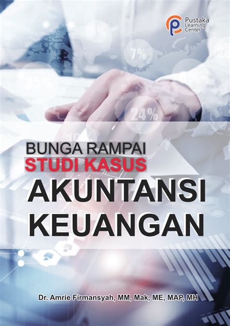 Mengingat kita akan dimudahkan dalam hal bertransaksi serta menabung dan berbagai aktivitas keuangan di dalamnya. (PDF) Implementasi akuntansi penurunan nilai aset tetap ...