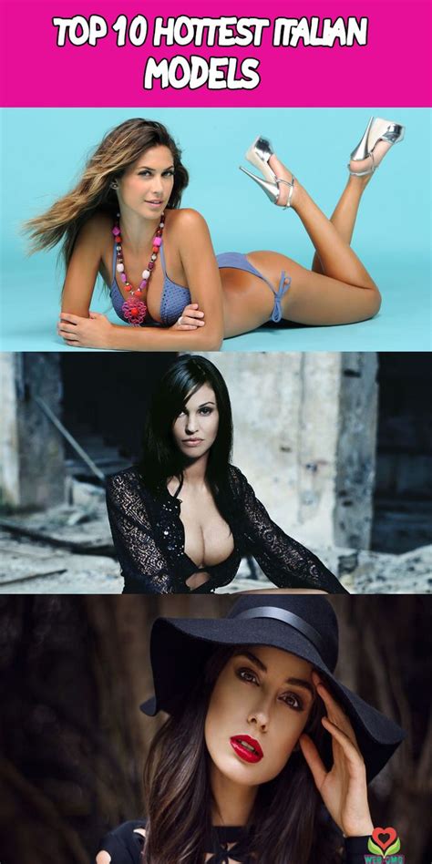 These black women have proved that you can be sexy, have a personality, and still take the world by storm. Top 10 Hottest Italian Models | Italian models, Hottest ...