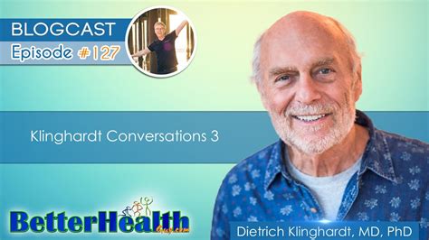 Excerpted from the writings of dietrich klinghardt, md, ph.d., edited by eve greenberg, lpc, cn, explore staff reporter and director of the klinghardt academy of neurobiology. Episode #127: Klinghardt Conversations 3 with Dr. Dietrich ...