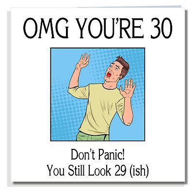 You are so charming and you have such a positive outlook on life; FUNNY 30TH BIRTHDAY CARD Rude Adult Humour Joke For Friend ...