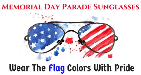 Memorial Day Parade Sunglasses - Wear The Flag Colors With ...