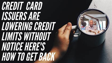 Maybe you would like to learn more about one of these? Credit Credit Issuers Are Lowering Credit Limits Without Notice Here's How To Get Back - YouTube