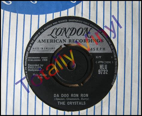 The refrain of da doo ron ron came from nonsense syllables they stuck in as filler, but it was exactly what phil spector was looking for, since he didn't want a la la brooks of the crystals recalled the recording of the song to mojo magazine november 2011: Totally Vinyl Records || Crystals, The - Da doo ron ron ...