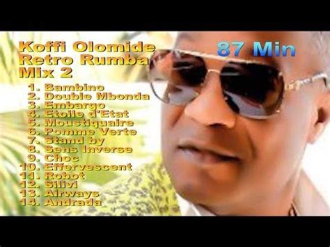 Follow dj sulwe for the latest musical mixtapes on the web. KOFFI OLOMIDE | BEST OF | MIX 2 | 14 MEILLEURS TITRES | LISTEN - ECOUTEZ - YouTube in 2020