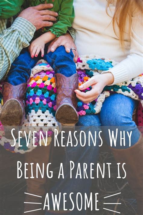 Active parenting publishers does not guarantee changes in children or parents as a result of attending. 7 Reasons Why Parenting is Awesome | New parents, Free ...