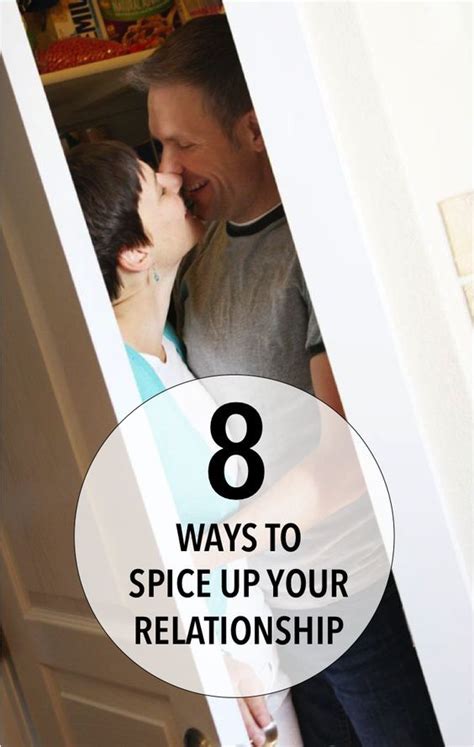 Here are three of our favourite ways to spice things up in the bedroom! 8 Ways to Spice Up Your Relationship {are you doing #3 yet ...