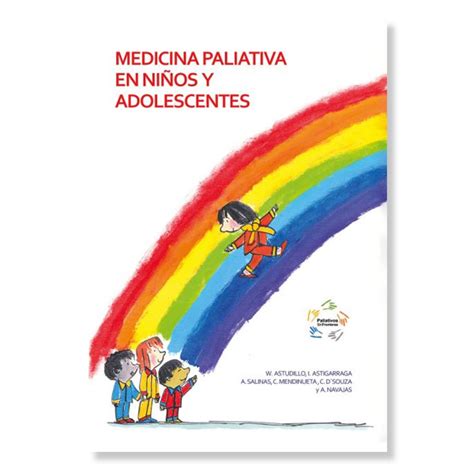 Maybe you would like to learn more about one of these? Medicina Paliativa en Niños y Adolescentes - Paliativos ...