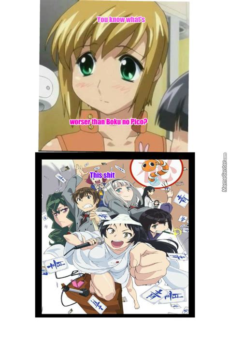 The doujinshi & manga lexicon. You Know What's Worse Than Boku No Pico? by katygirl345 - Meme Center